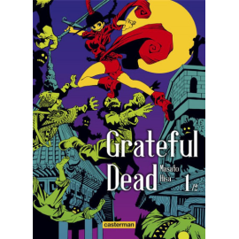  Grateful dead tome 1
