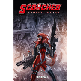  Spawn - the scorched l'escouade infernale tome 2