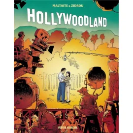 Hollywoodland tome 2