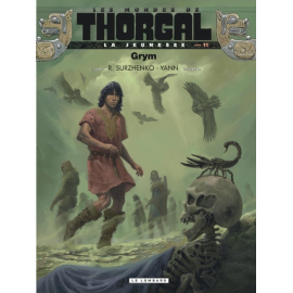  La jeunesse de Thorgal tome 11 + ex-libris offert