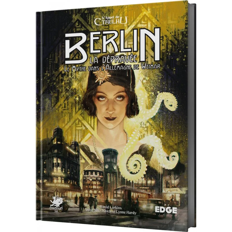 L'Appel de Cthulhu : Berlin La Dépravée