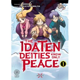 Idaten know only peace tome 1