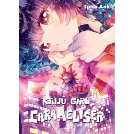 Kaiju girl carameliser tome 4