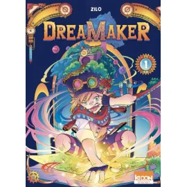 Dreamaker tome 1