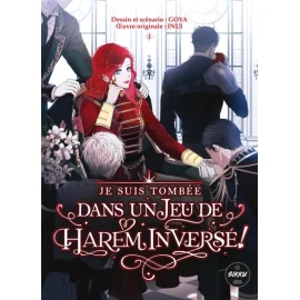 Je suis tombée dans un jeu de harem inversé tome 1