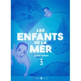 Les enfants de la mer tome 3