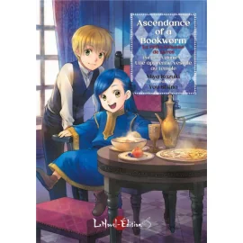 Ascendance of a Bookworm - La petite faiseuse de livres (partie 2) tome 1