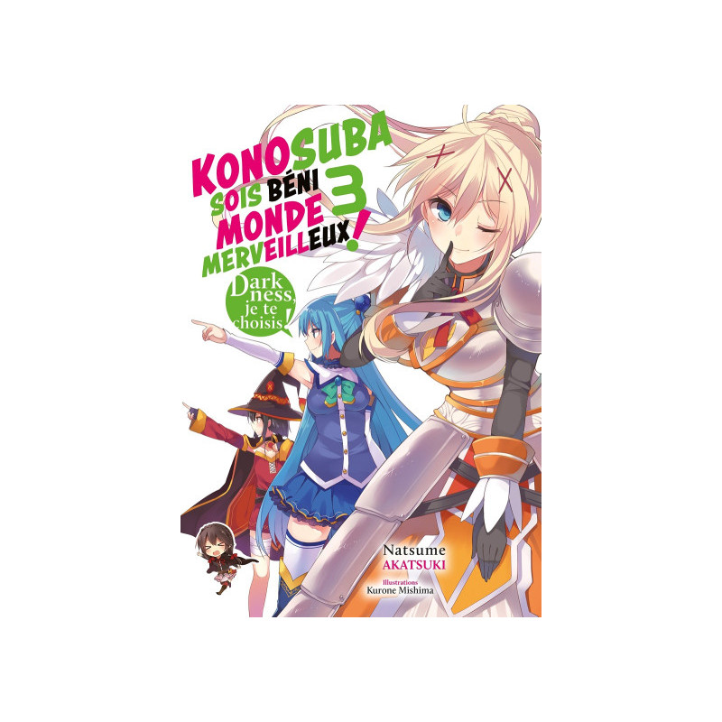 KonoSuba - sois béni monde merveilleux ! (light novel) tome 3