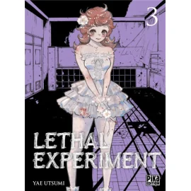 Lethal experiment tome 3