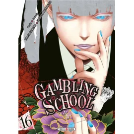 Gambling school tome 16