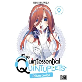 The quintessential quintuplets (éd. couleur) tome 9