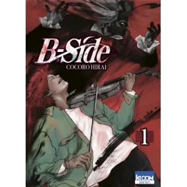 B-Side tome 1