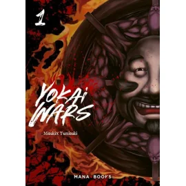 Yokai wars tome 1