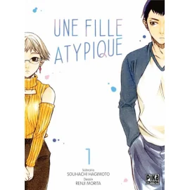 Une fille atypique tome 1