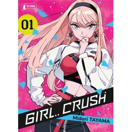 Girl crush K-Pop tome 1