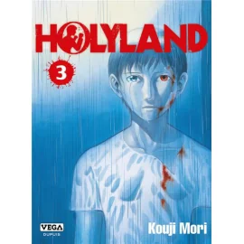 Holyland tome 3