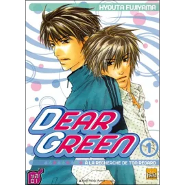 dear green, à la recherche de ton regard tome 1