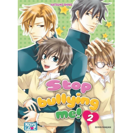 Stop bullying me ! tome 2