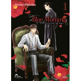 Blue morning tome 1