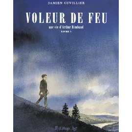 Le voleur de feu tome 1