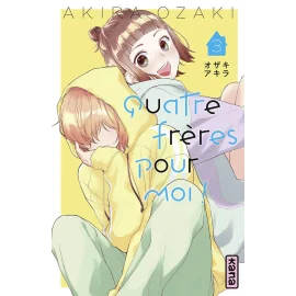 Quatre frères pour moi ! tome 3