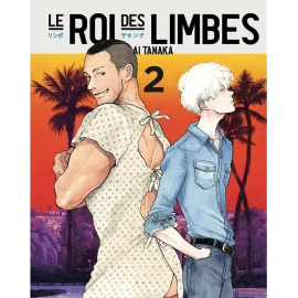 Le roi des limbes tome 2