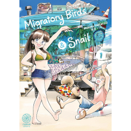 Migratory birds and snail tome 1
