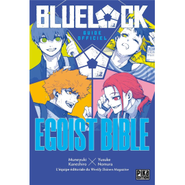 Blue lock - egoist bible (guide officiel)