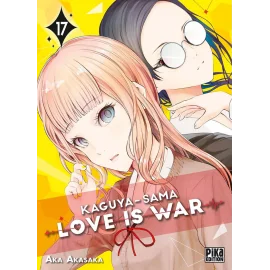 Kaguya-sama : love is war tome 17