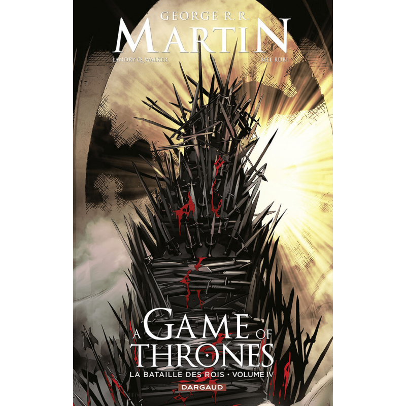 Bandes dessinées - A Game of Thrones - La Bataille des rois - Tome 3 A game  of thrones - La bataille des rois - Tome 3 - DARGAUD