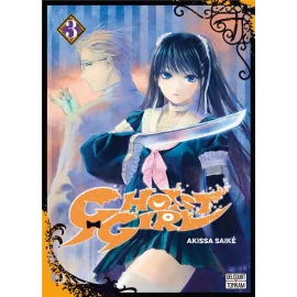 Ghost girl tome 3