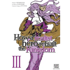 How a realist hero rebuilt the kingdom tome 3