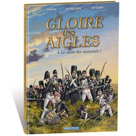 La gloire des aigles tome 4