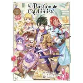 Le bastion de l'alchimiste tome 1