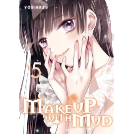 Make up with mud tome 5