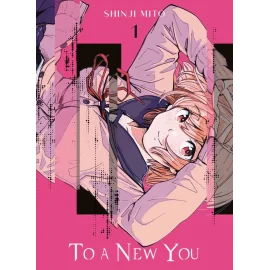 To a new you tome 1