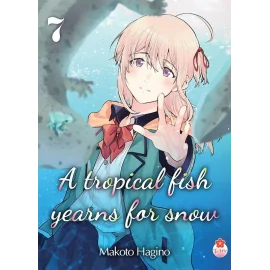 A tropical fish yearns for snow tome 7