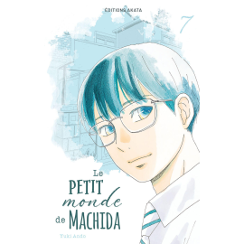  Le petit monde de Machida tome 7