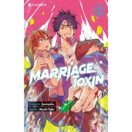 Marriage toxin tome 2