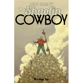 The shaolin cowboy tome 1