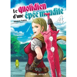 Le quotidien d'une épée maudite tome 4