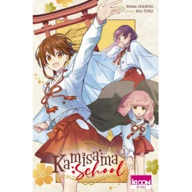 Kamisama school tome 3