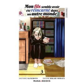 Mon fils semble avoir été reincarné dans un autre monde tome 3