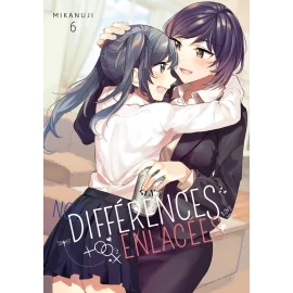 Nos différences enlacées tome 6