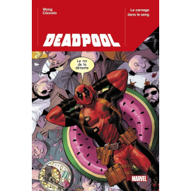  Deadpool (100% Marvel 2023) tome 1