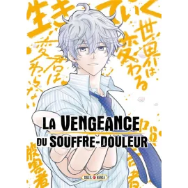 La vengeance du souffre-douleur tome 6