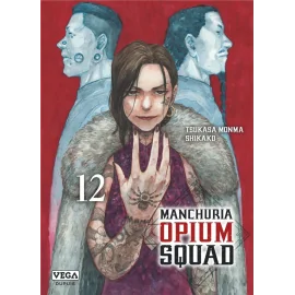 Manchuria opium squad tome 12