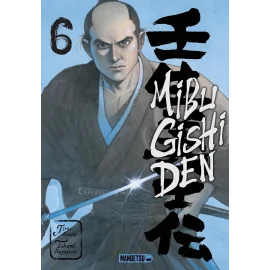 Mibu gishi den tome 6