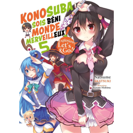  KonoSuba - Sois béni monde merveilleux ! (light novel) tome 5