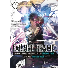 Failure frame tome 7